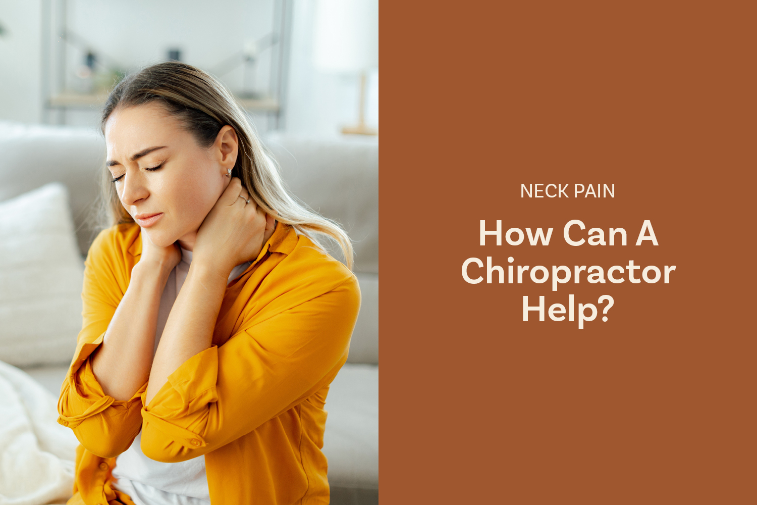 How Can A Chiropractor Help With Neck Pain?